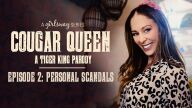 GirlsWay – Cougar Queen: A Tiger King Parody – Episode 2 – Personal Scandals – Cherie DeVille, Aaliyah Love, Scarlett Sage, Lexi Luna