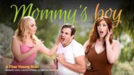 MommysBoy – A Fine Young Man – Aaliyah Love, Lauren Phillips, Nathan Bronson