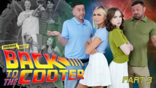 DaughterSwap – Back to the Cooter Part 3: Full Circle Fuck – Chloe Temple, Venus Vixen, Tony Rubino, Sergeant Miles